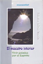 El Maestro Interior: Vivir guiados por el Espíritu (Una Teología Espiritual para la vida)